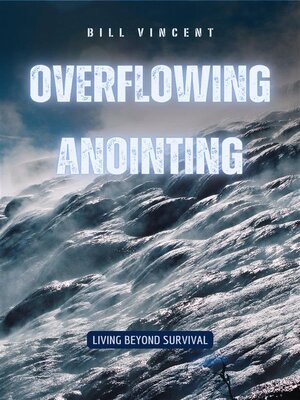 cover image of Overflowing Anointing